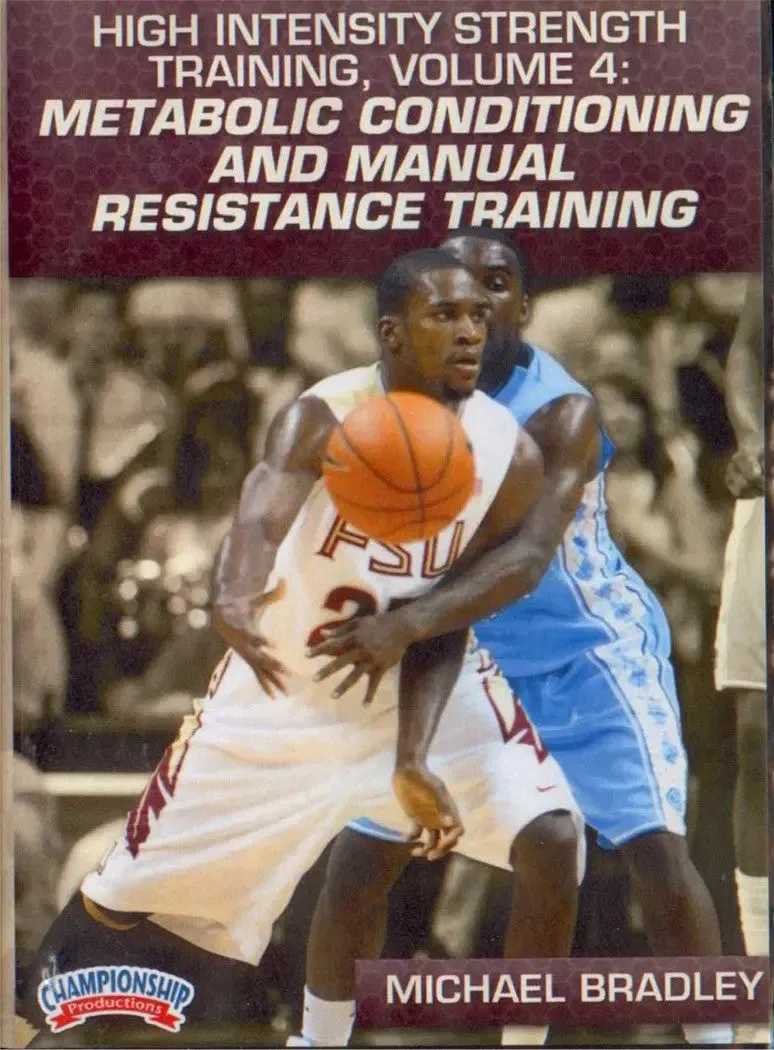 (Rental)-High Intensity Strength Training Volume 4: Metabolic Conditioning And Manual Resistance Training (bradley)